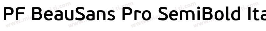 PF BeauSans Pro SemiBold Italic字体转换